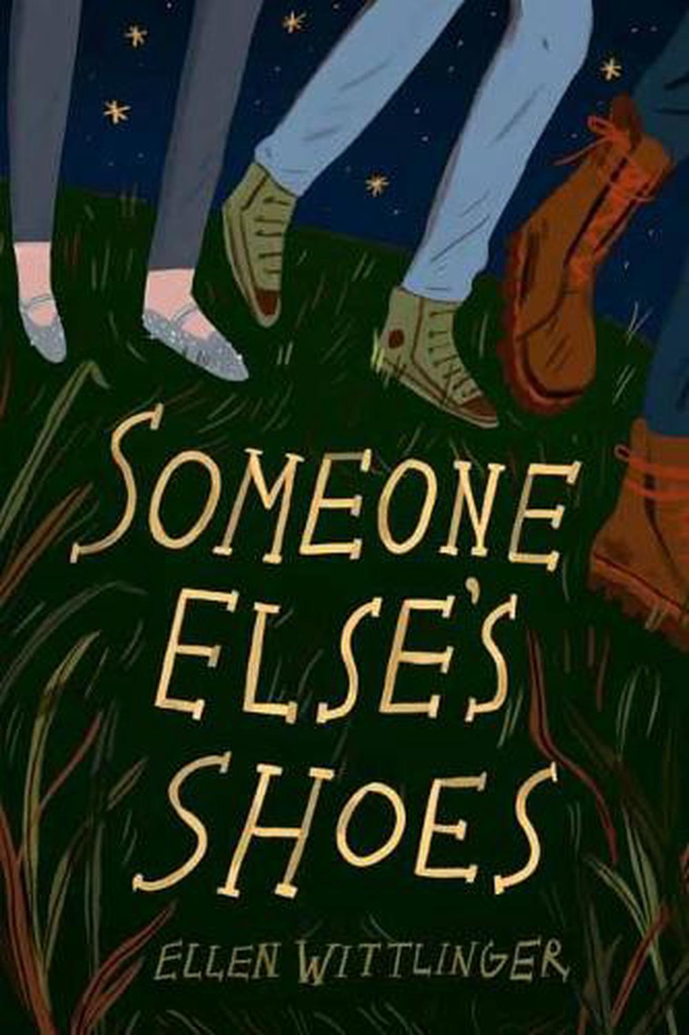 Someone Else's Shoes by Ellen Wittlinger - ISBN: 9781623541132