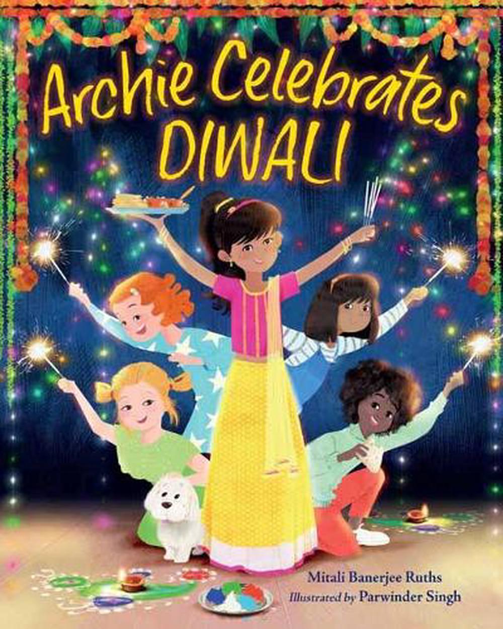 Archie Celebrates Diwali by Mitali Banerjee Ruths - ISBN: 9781623541194