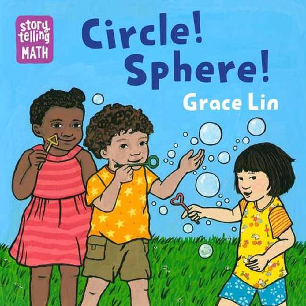 Circle! Sphere! by Grace Lin - ISBN: 9781623541248