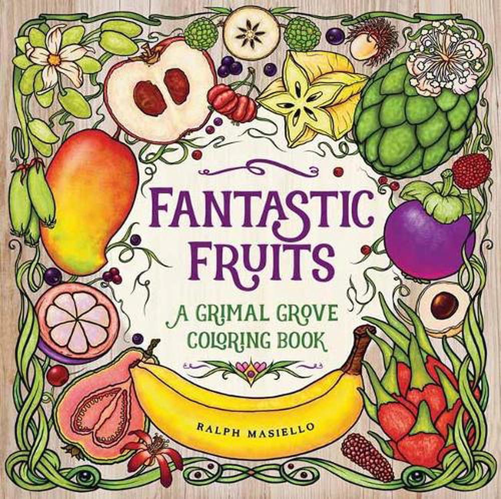 Fantastic Fruits by Ralph Masiello - ISBN: 9781623541415