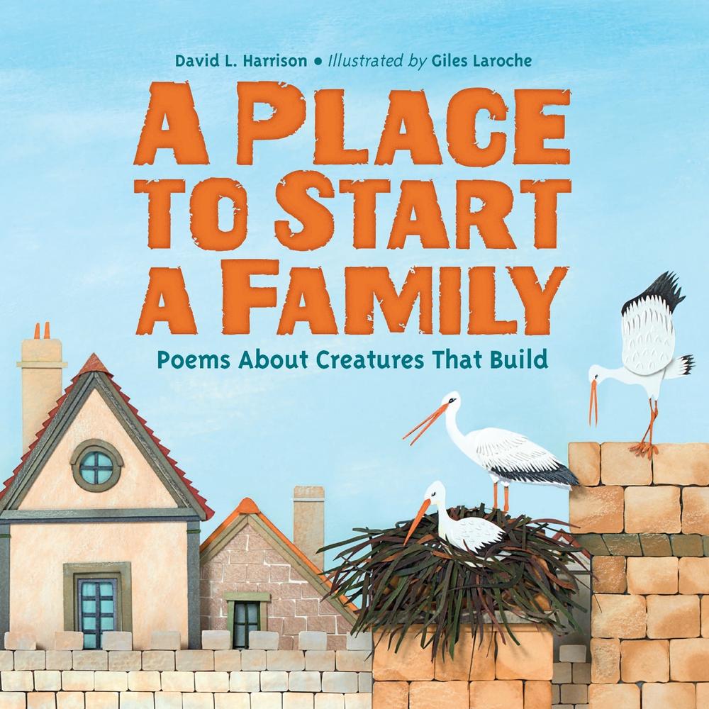 A Place to Start a Family by David L. Harrison - ISBN: 9781623541620
