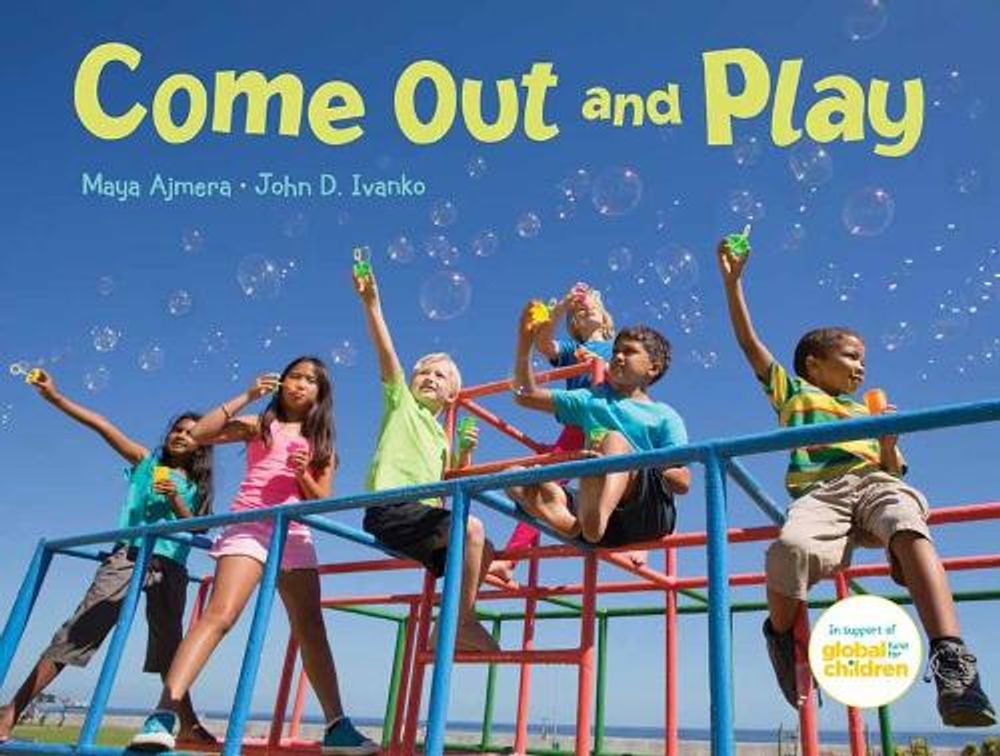 Come Out and Play by John D. Ivanko - ISBN: 9781623541637