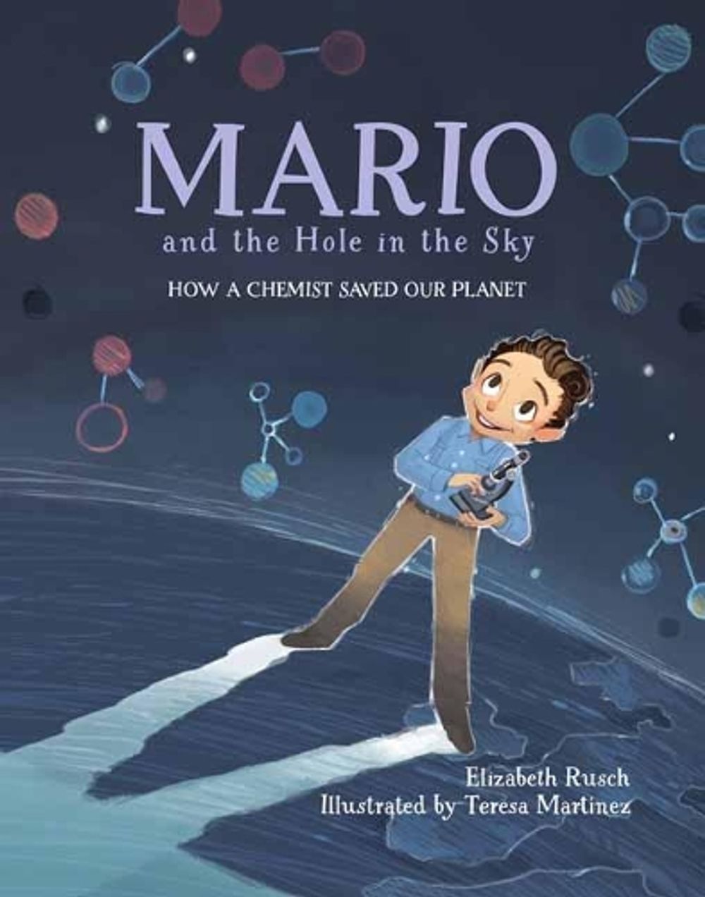 Mario and the Hole in the Sky by Elizabeth Rusch - ISBN: 9781623541866