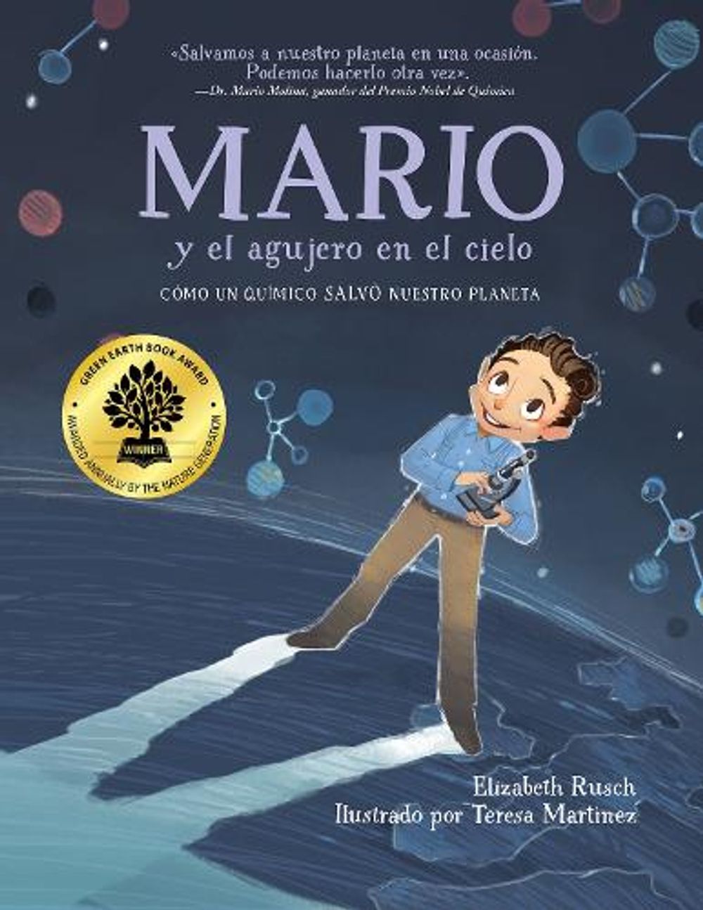 Mario y el agujero en el cielo / Mario and the Hole in the Sky by Elizabeth Rusch - ISBN: 9781623541873