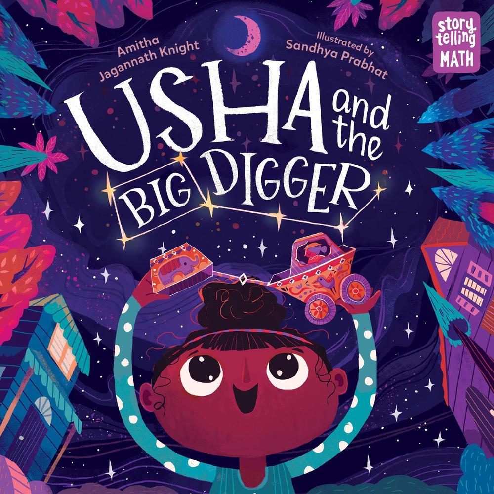 Usha and the Big Digger by Amitha Jagannath Knight - ISBN: 9781623542023
