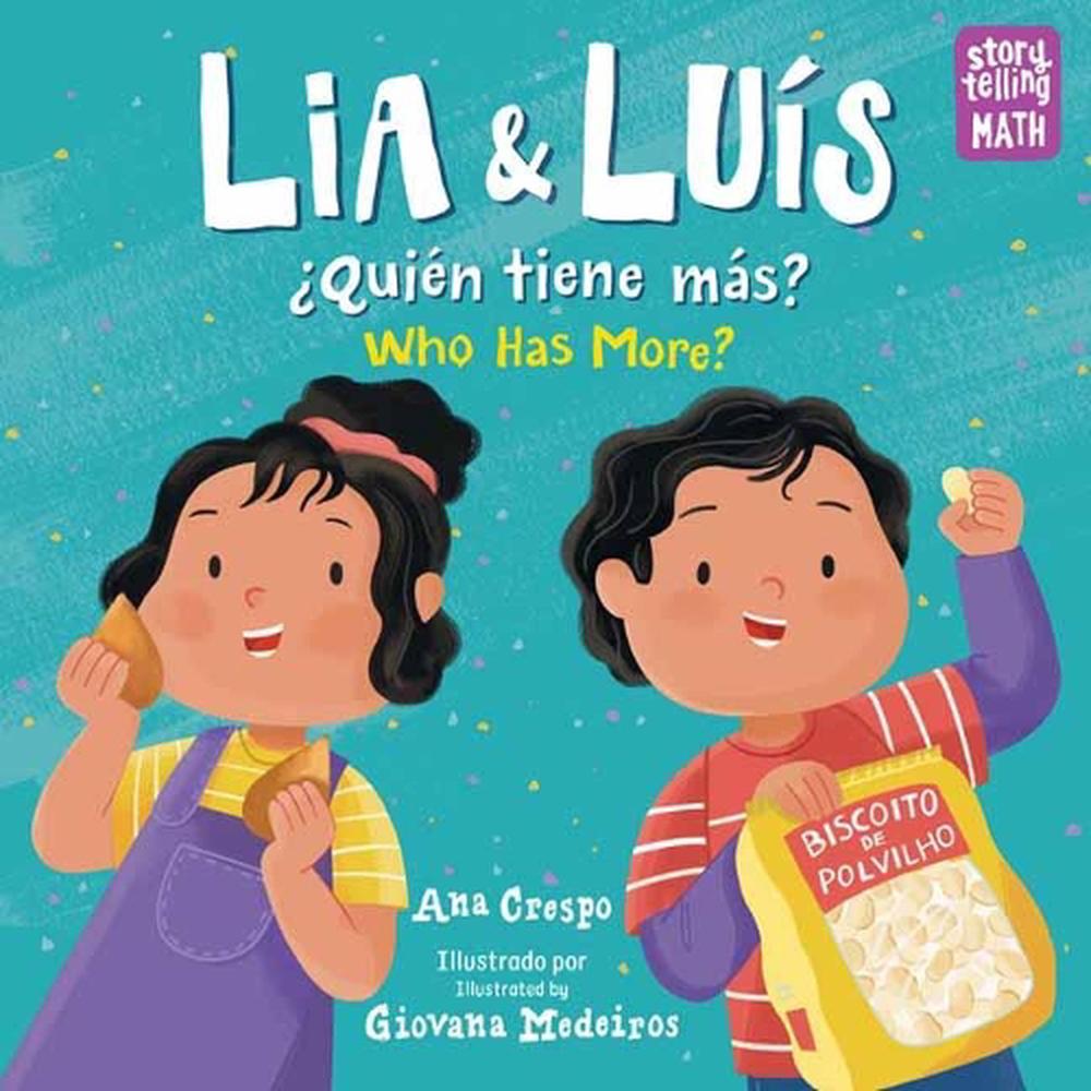 Lia & Luís / Quiene tiene mas? by Ana Crespo - ISBN: 9781623542085