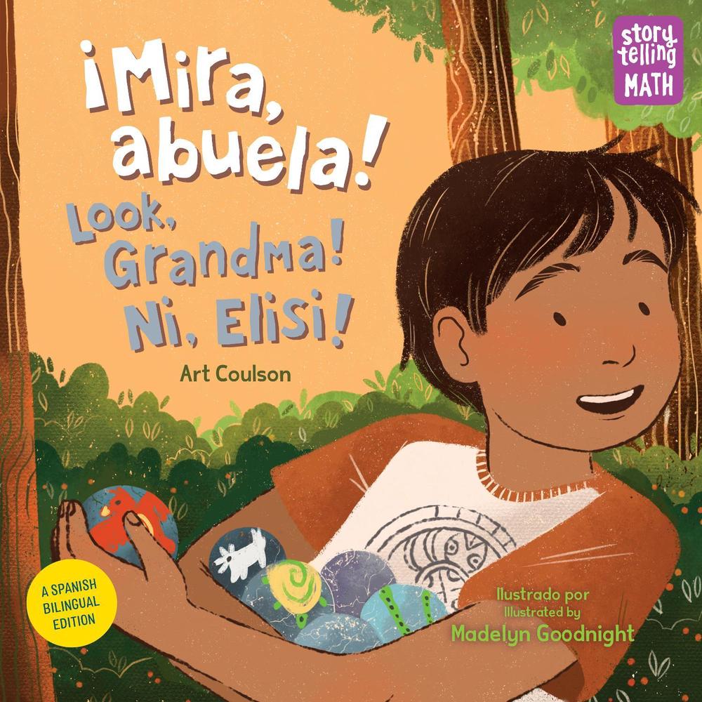 ¡Mira, abuela! / Look, Grandma! / Ni, Elisi! by Art Coulson - ISBN: 9781623542207