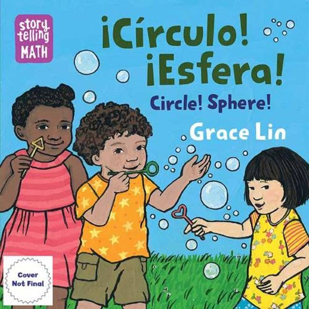 Circle! Sphere! Bil, Circle! Sphere! by Grace Lin - ISBN: 9781623542245