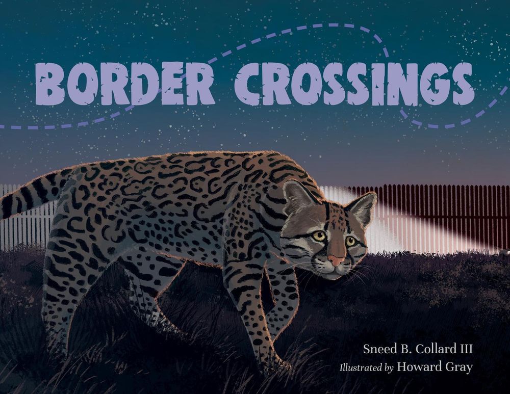 Border Crossings by Sneed B. Collard, III - ISBN: 9781623542382