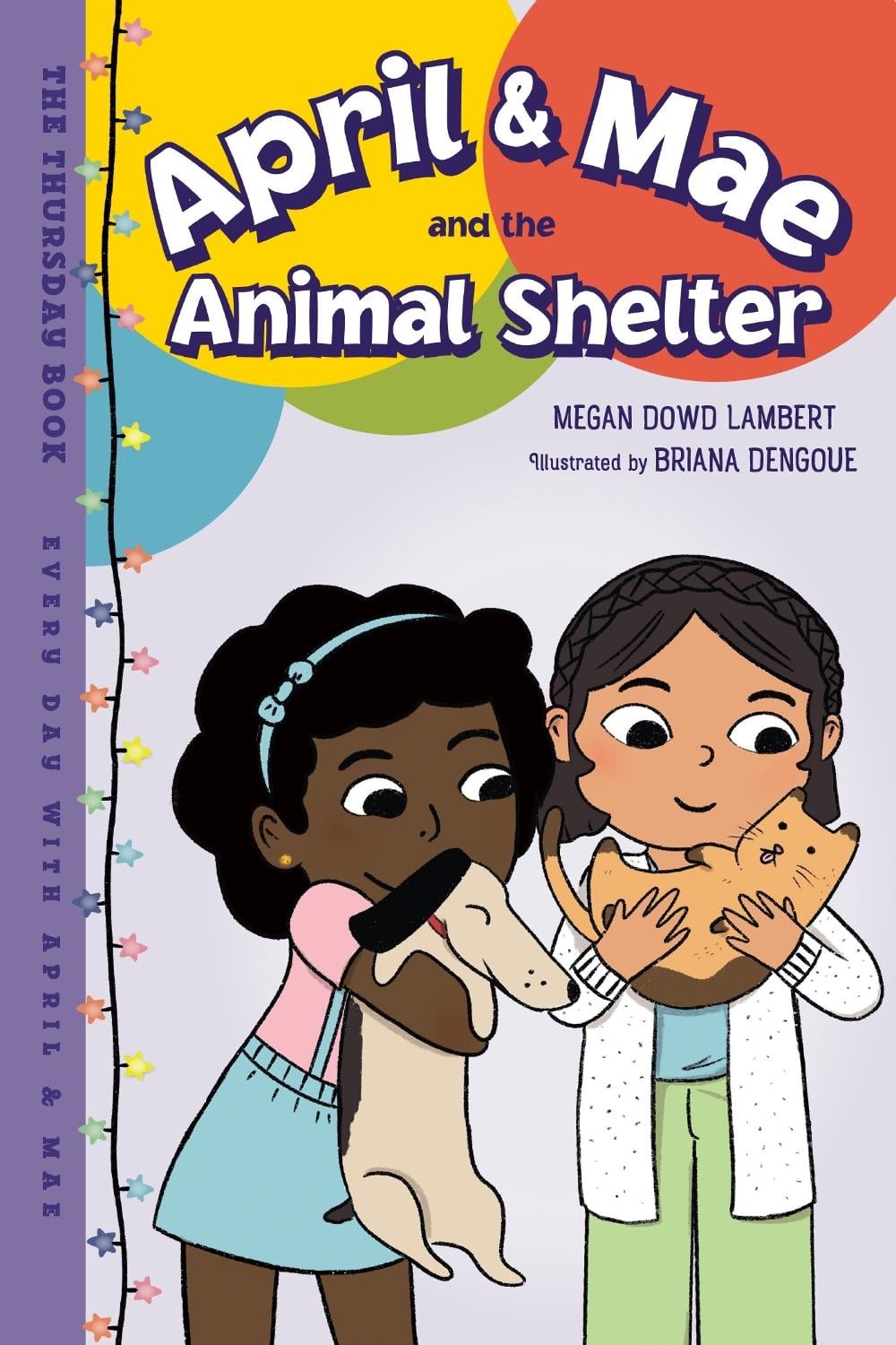 April & Mae and the Animal Shelter by Megan Dowd Lambert - ISBN: 9781623542627