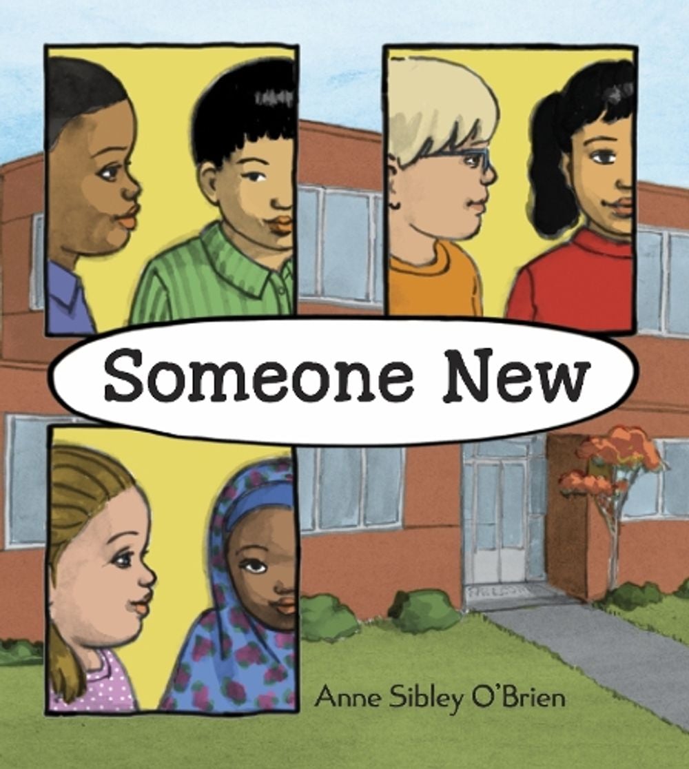 Someone New by Anne Sibley O'Brien - ISBN: 9781623542696