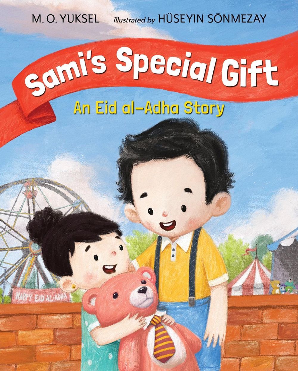 Sami's Special Gift by M.O. Yuksel - ISBN: 9781623542962
