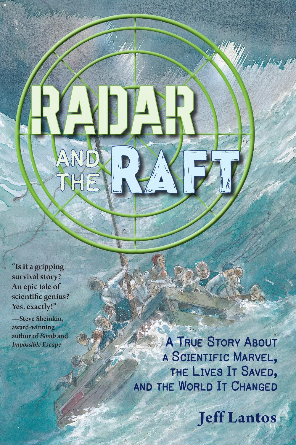 Radar and the Raft by Jeff Lantos - ISBN: 9781623543457