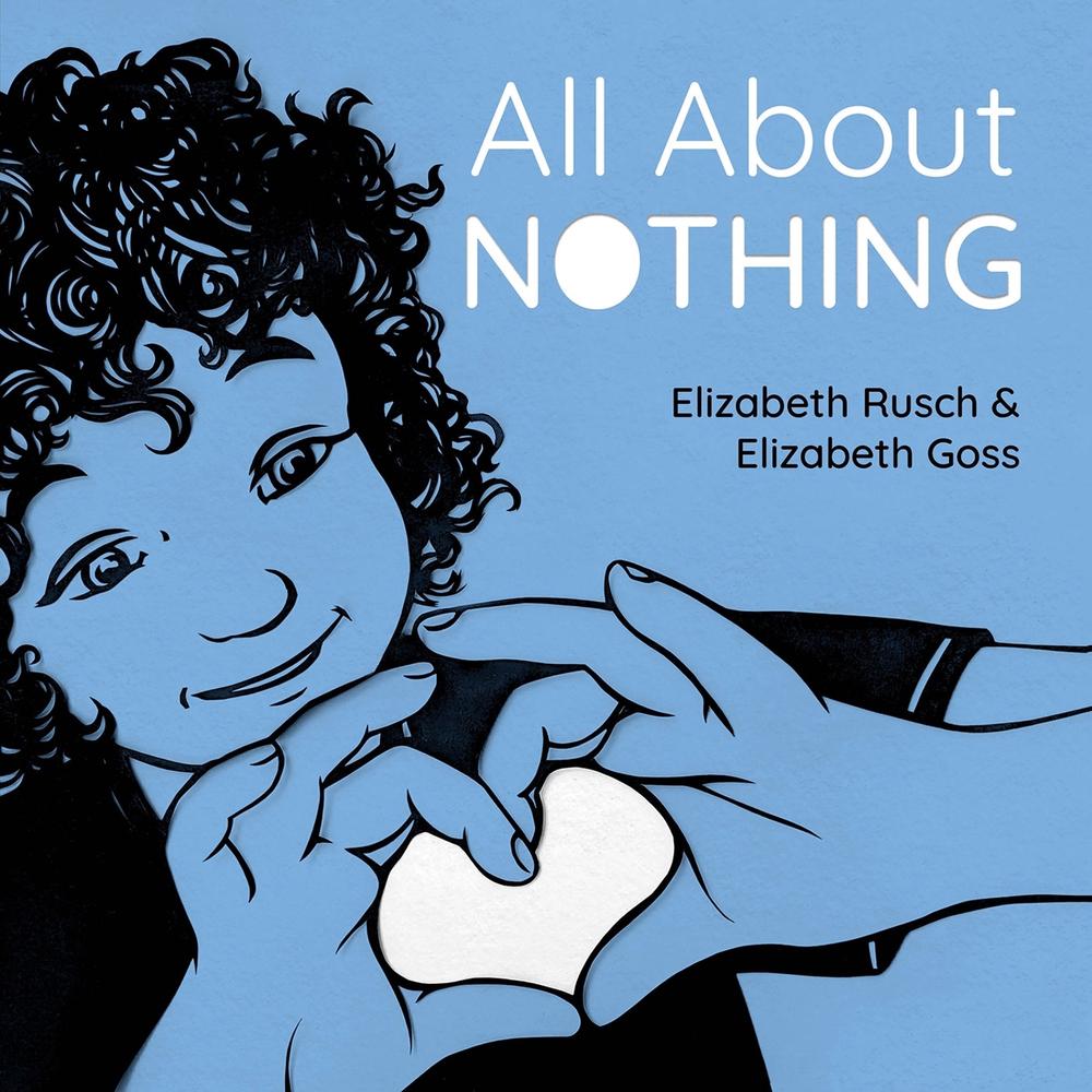 All About Nothing by Elizabeth Rusch - ISBN: 9781623543525