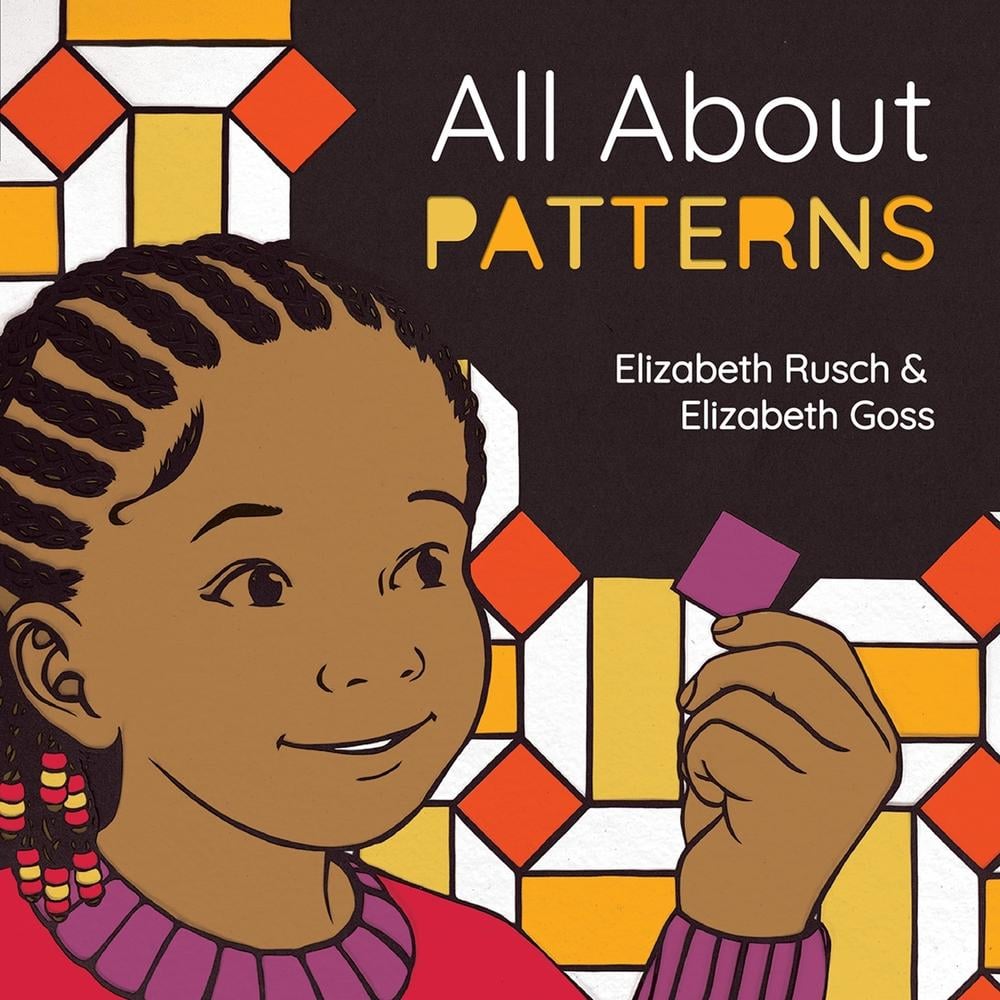 All About Patterns by Elizabeth Rusch - ISBN: 9781623543549