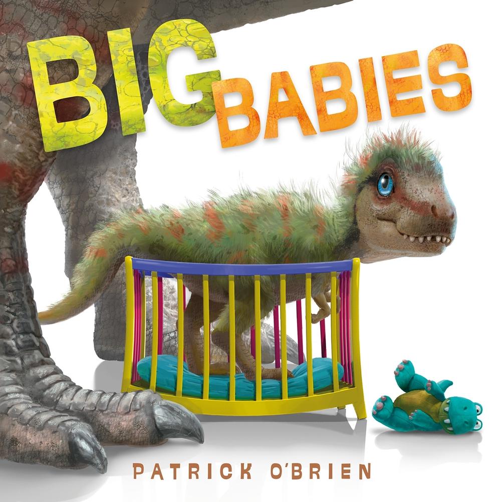Big Babies by Patrick O'Brien - ISBN: 9781623543662