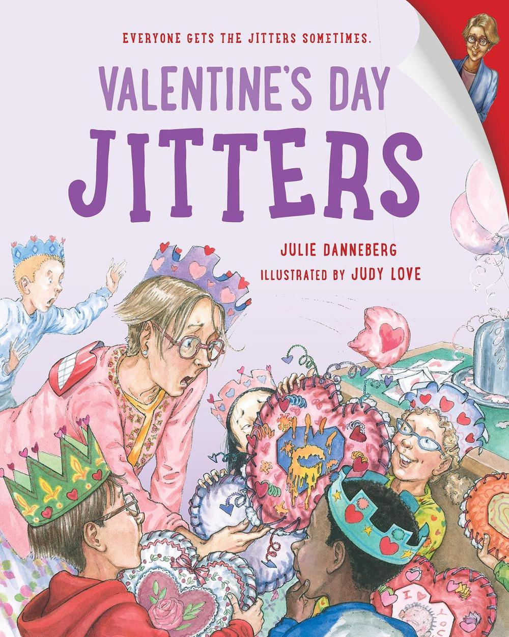 Valentine's Day Jitters by Julie Danneberg - ISBN: 9781623543884