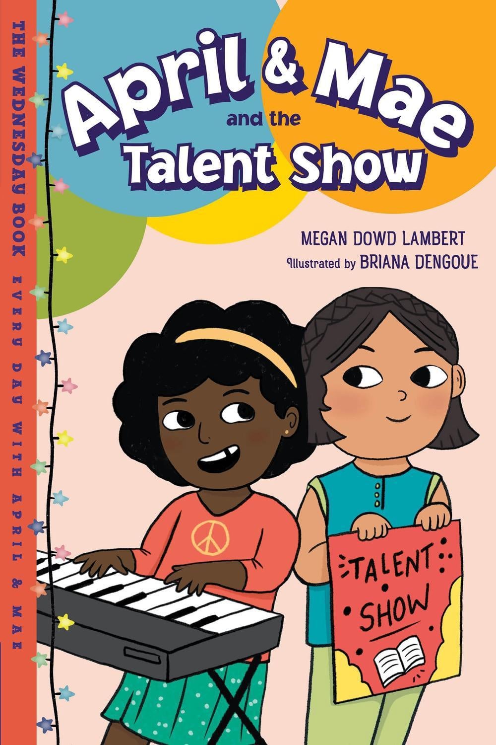 April & Mae and the Talent Show by Megan Dowd Lambert - ISBN: 9781623544133
