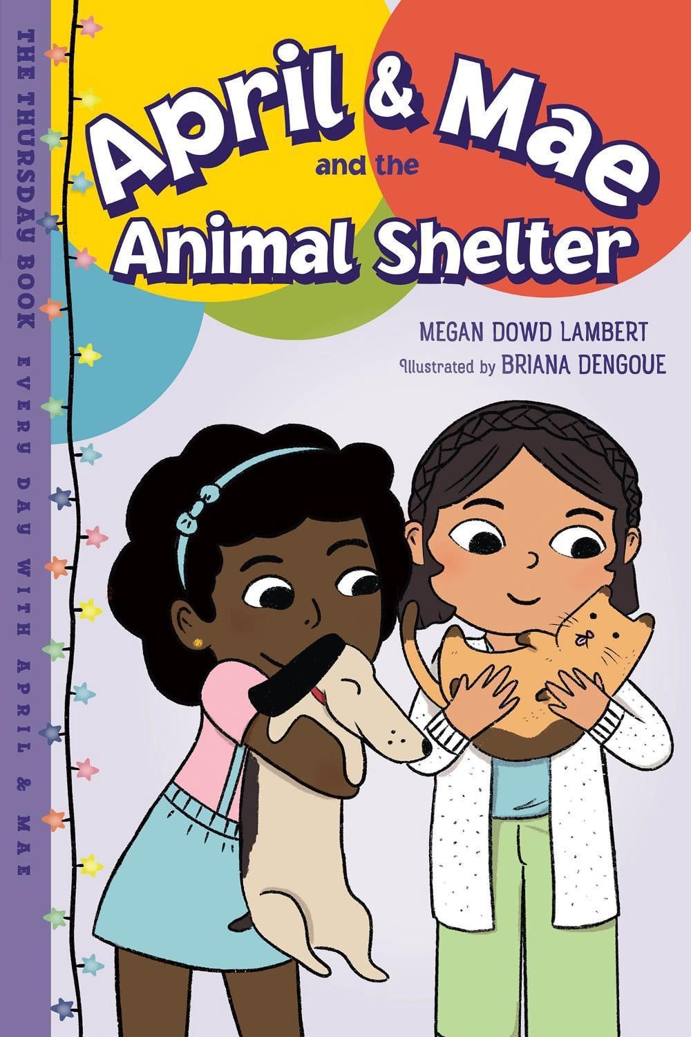 April & Mae and the Animal Shelter by Megan Dowd Lambert - ISBN: 9781623544140