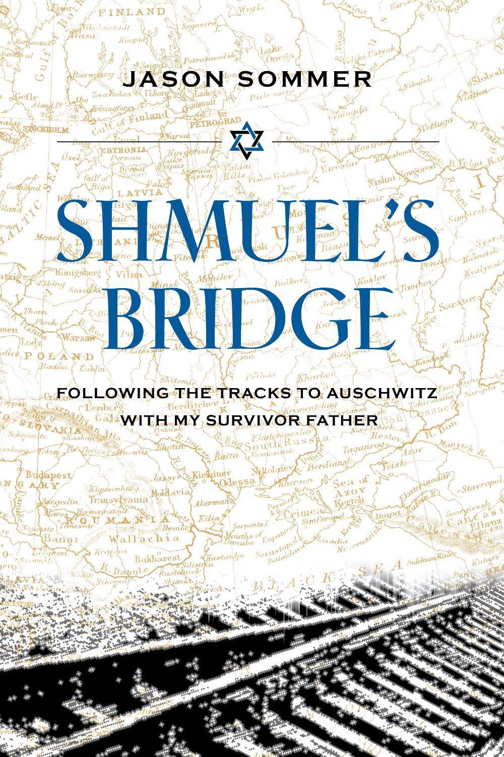 Shmuel's Bridge by Jason Sommers - ISBN: 9781623545123