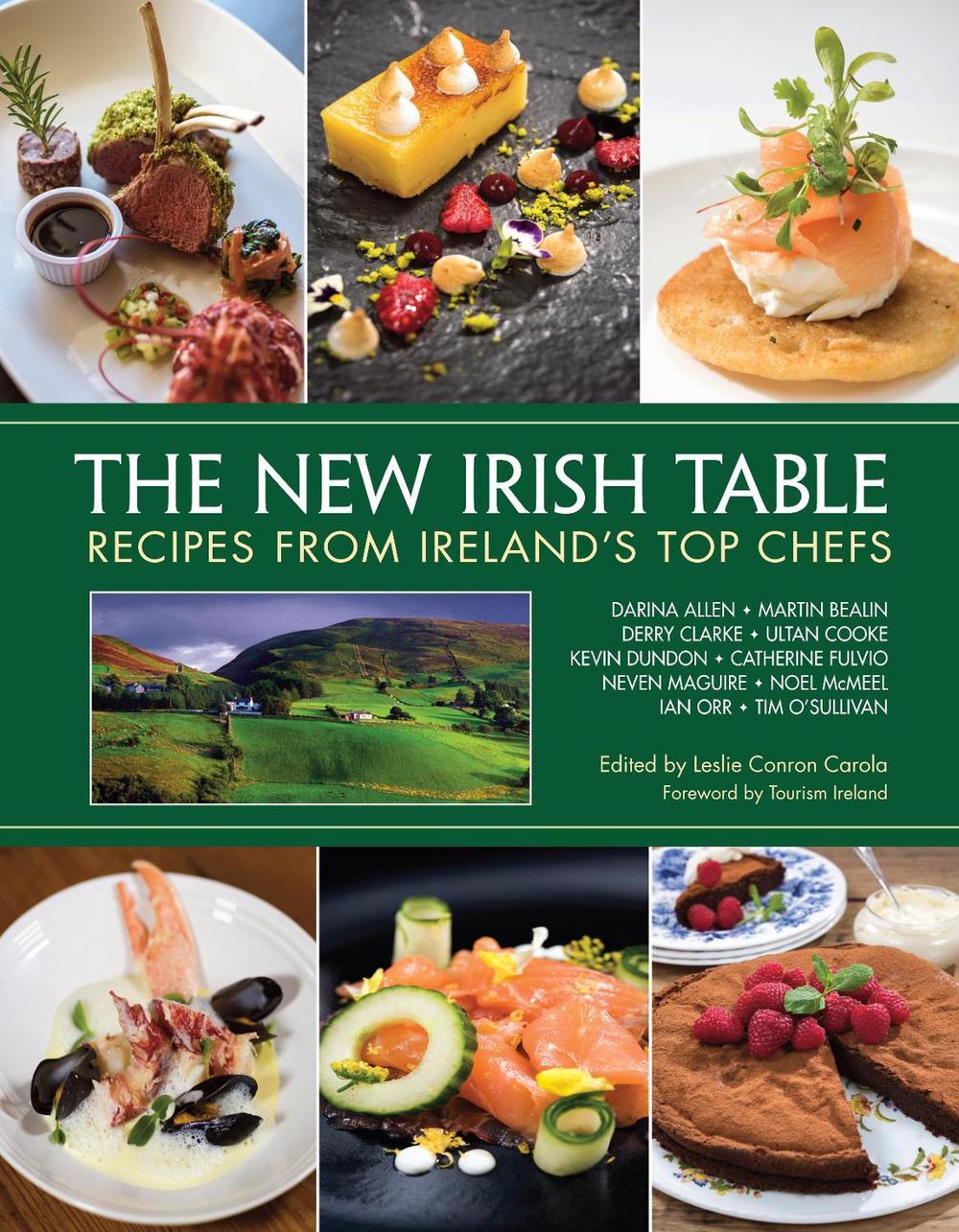 The New Irish Table by Leslie Conron Carola - ISBN: 9781623545246