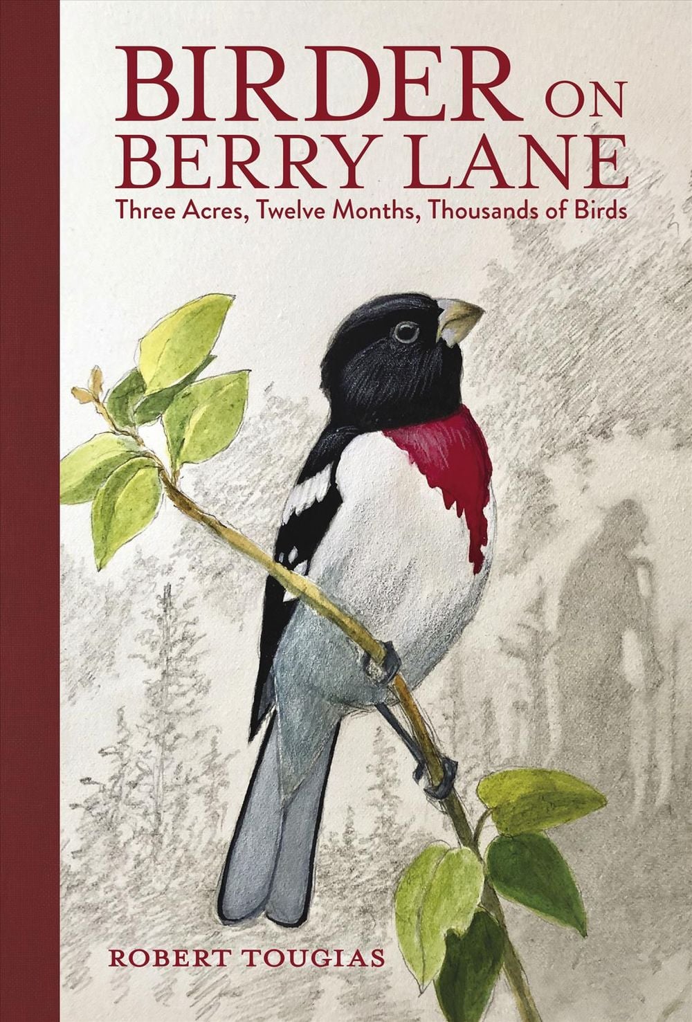 Birder on Berry Lane by Robert Tougias - ISBN: 9781623545413
