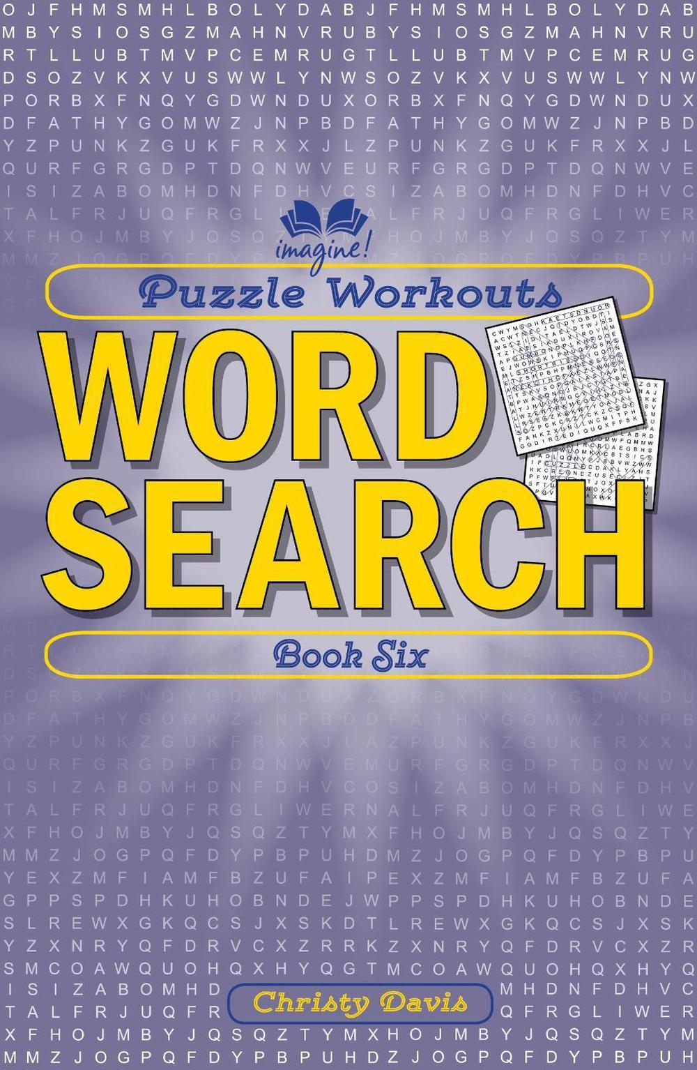 Puzzle Workouts: Word Search (Book Six) by Christy Davis - ISBN: 9781623545444