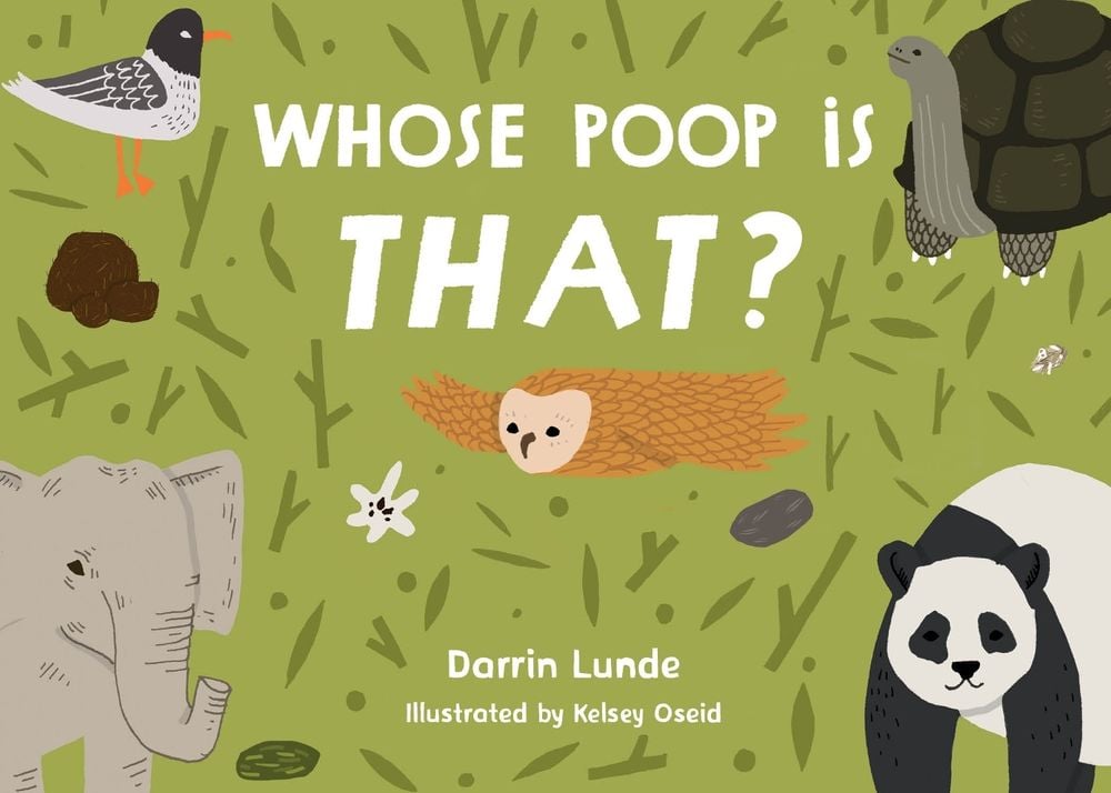 Whose Poop Is That? by Darrin Lunde - ISBN: 9781623545932
