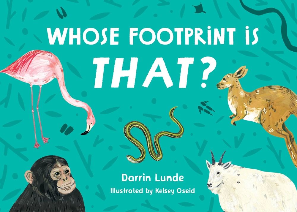 Whose Footprint Is That? by Darrin Lunde - ISBN: 9781623546120
