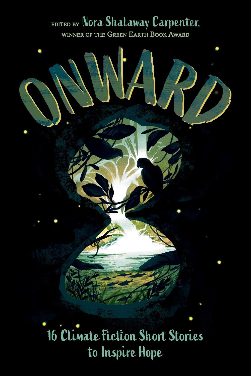Onward by Nora Shalaway Carpenter - ISBN: 9781623546533
