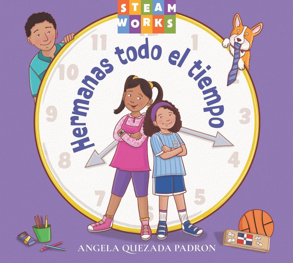 Hermanas todo el tiempo by Angela Quezada Padron - ISBN: 9781623546809