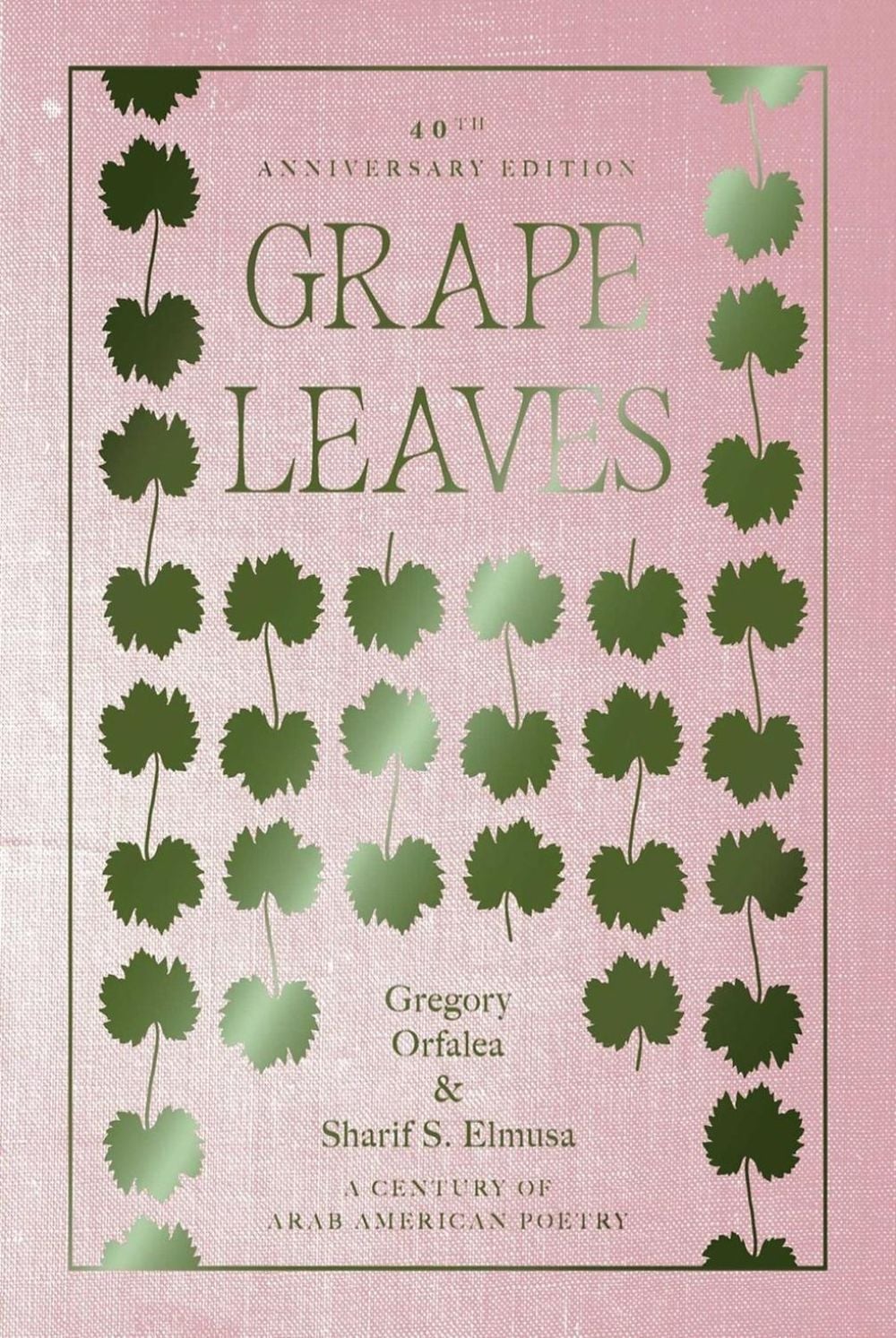 Grape Leaves by Gregory Orfalea - ISBN: 9781623715342