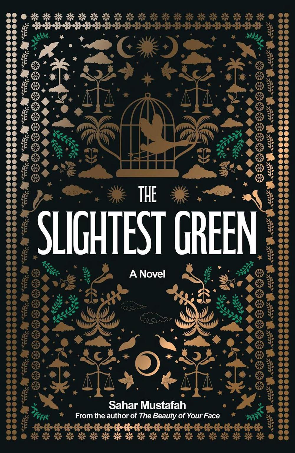 The Slightest Green by Sahar Mustafah - ISBN: 9781623715830