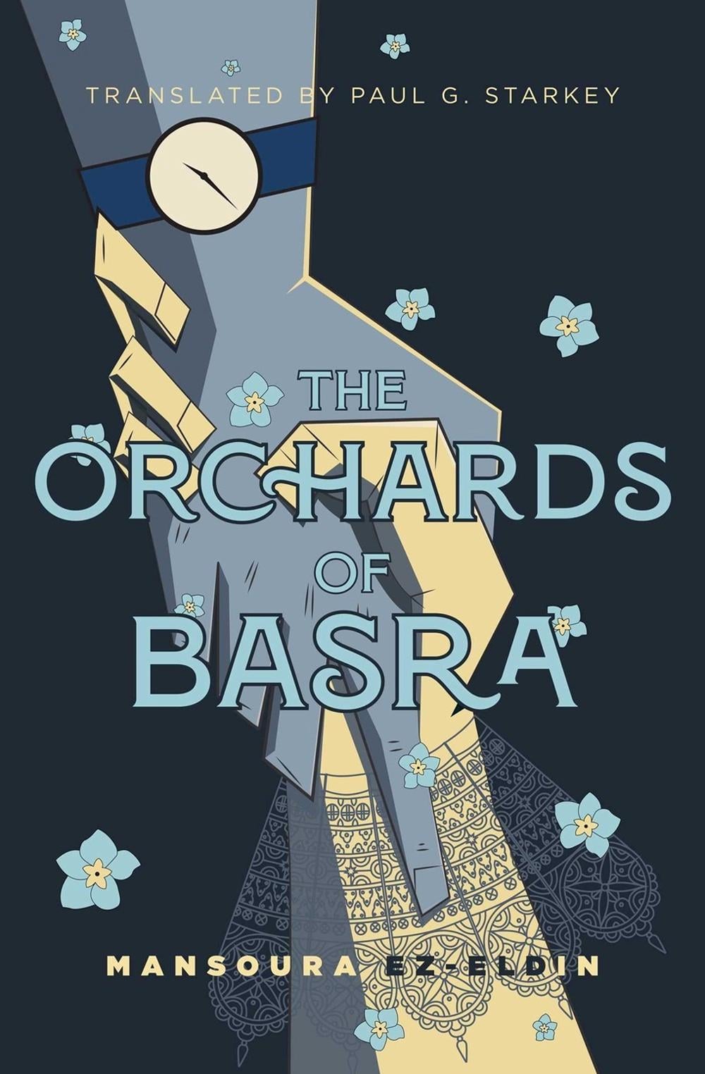 The Orchards of Basra by Paul Starkey - ISBN: 9781623716219