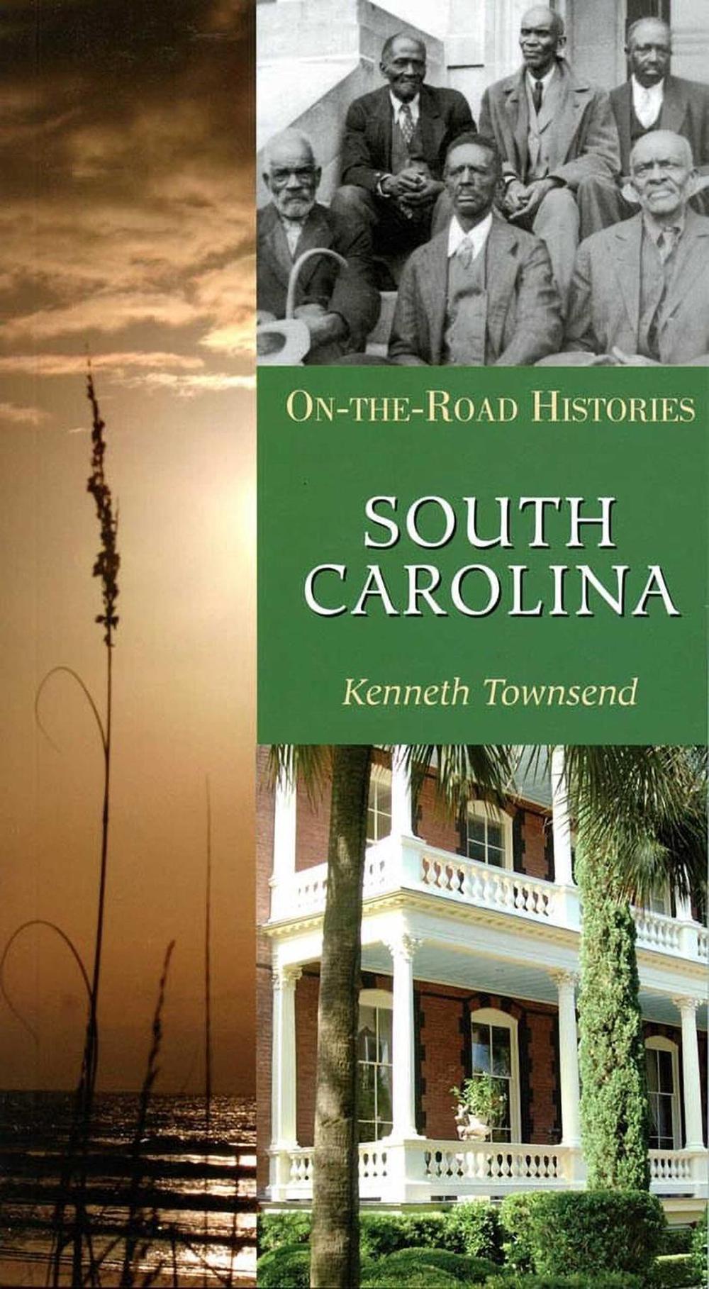 South Carolina by Kenneth Townsend - ISBN: 9781623716288