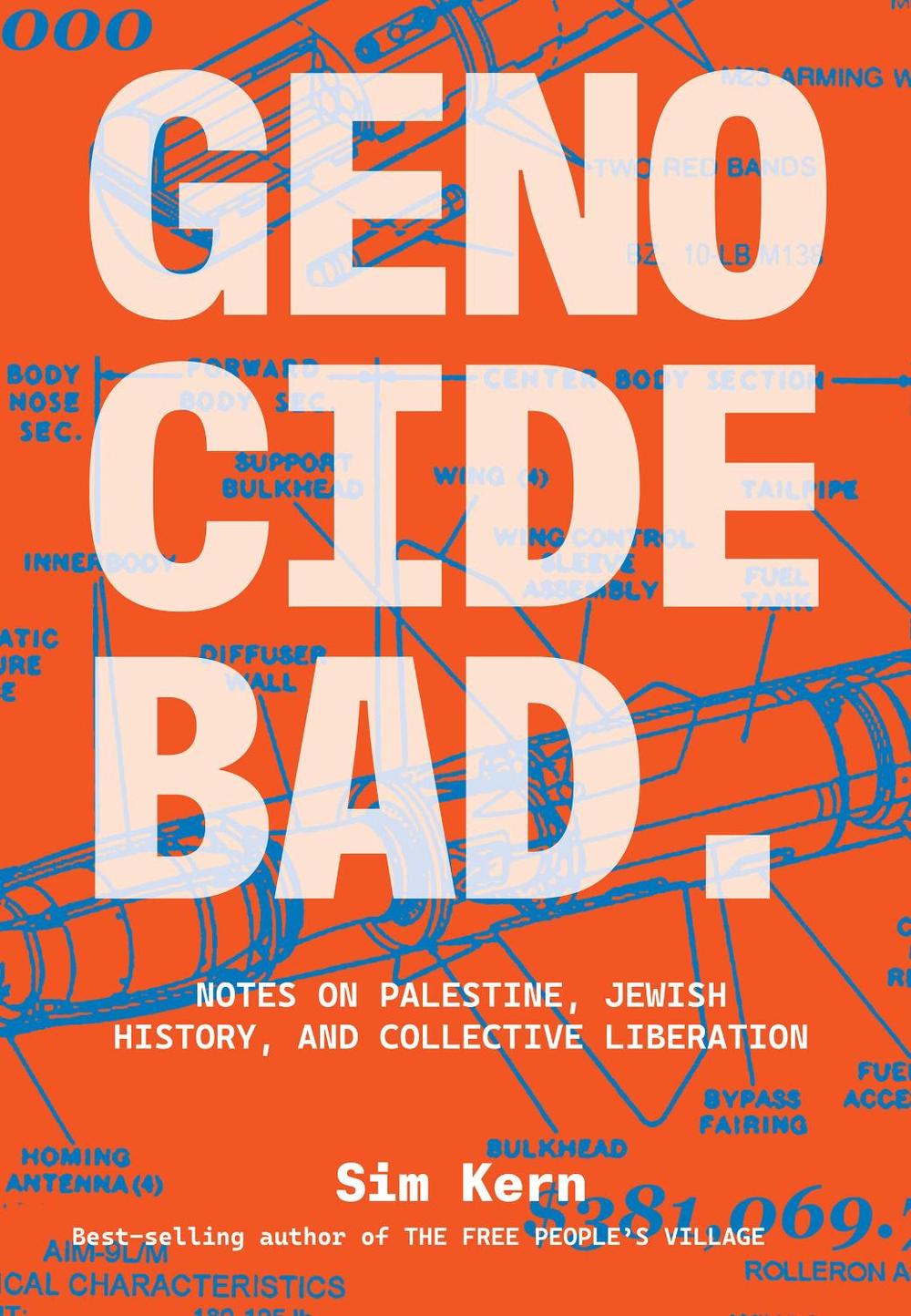 Genocide Bad by Sim Kern - ISBN: 9781623716363
