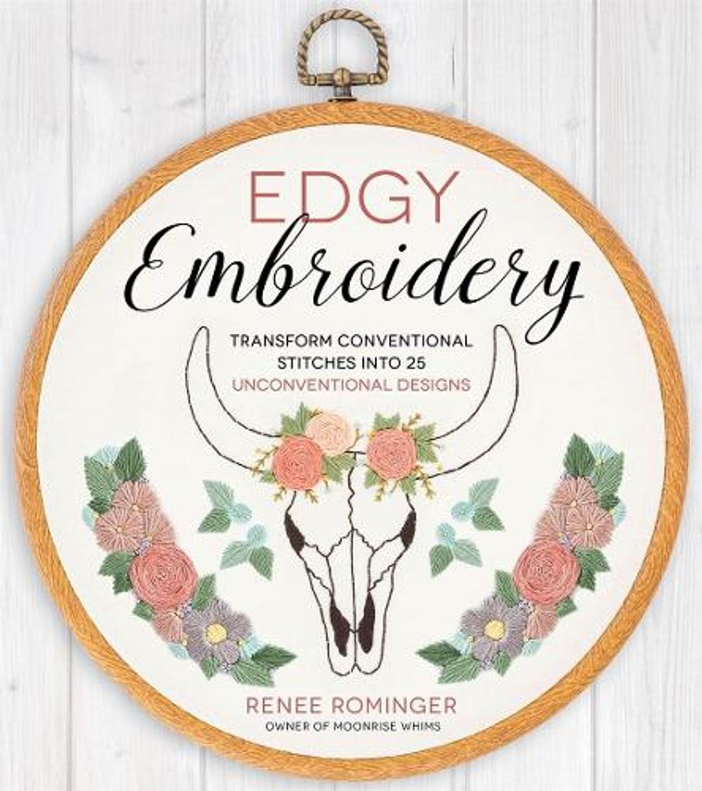 Edgy Embroidery by Renee Rominger - ISBN: 9781624144417