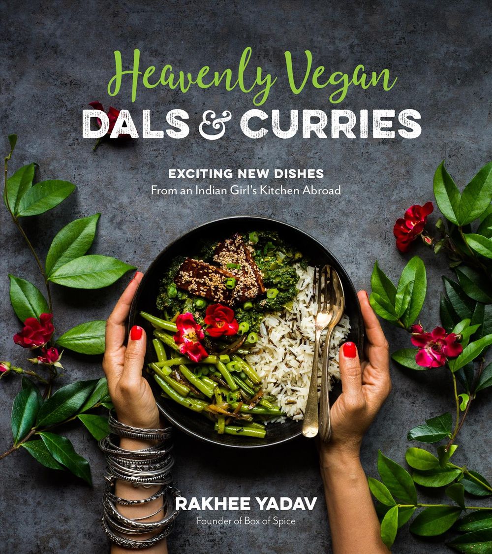 Heavenly Vegan Dals & Curries by Rakhee Yadav - ISBN: 9781624147296