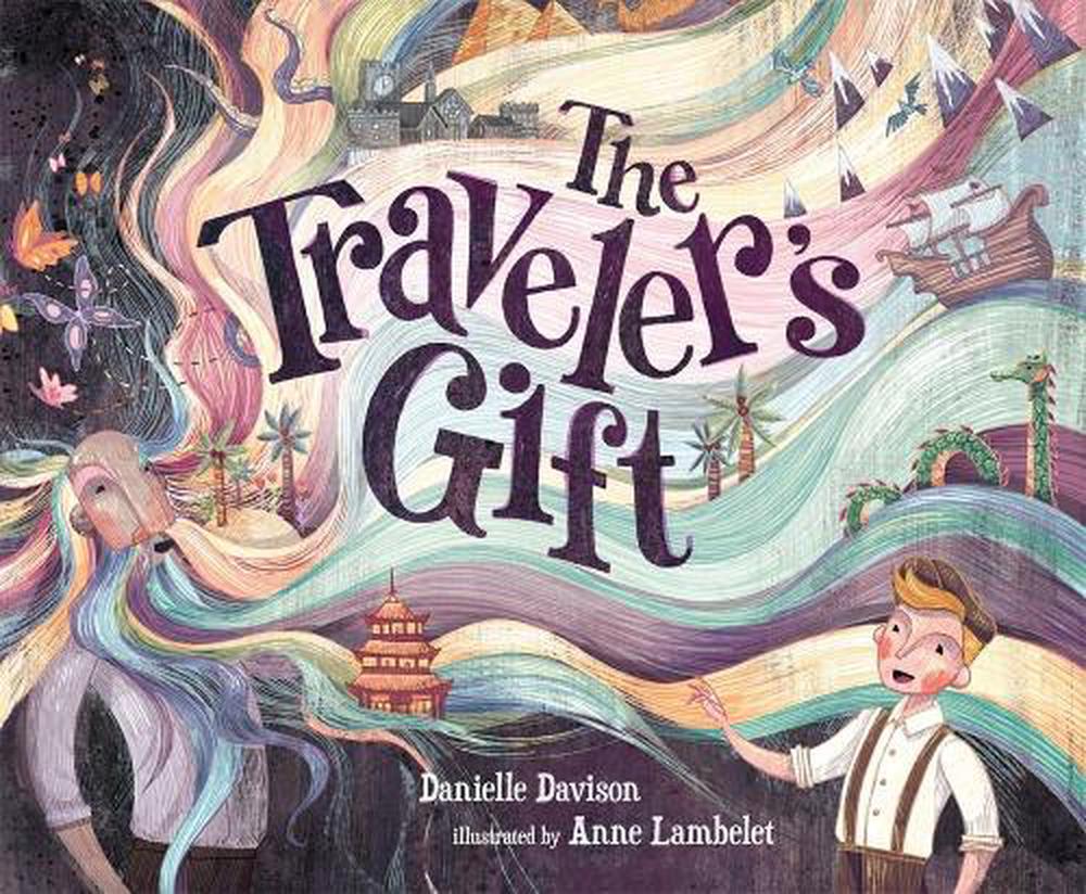 The Traveler's Gift by Danielle Davison - ISBN: 9781624147654