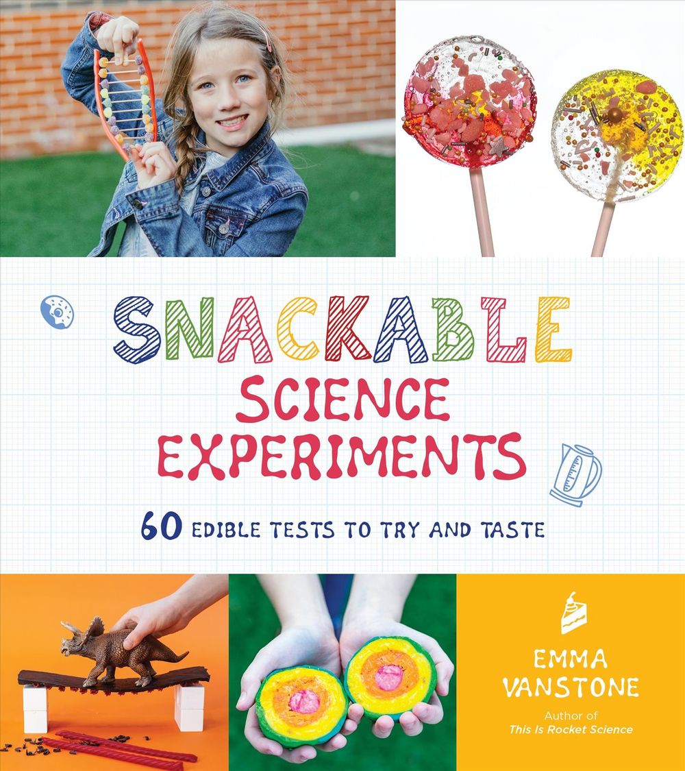 Snackable Science Experiments by Emma Vanstone - ISBN: 9781624148224