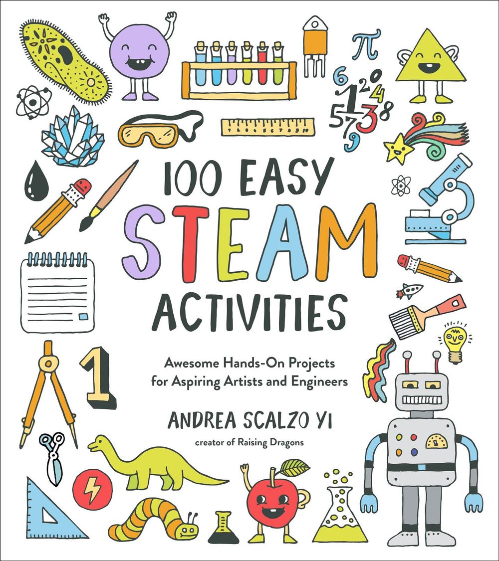 100 Easy STEAM Activities by Andrea Scalzo Yi - ISBN: 9781624148927