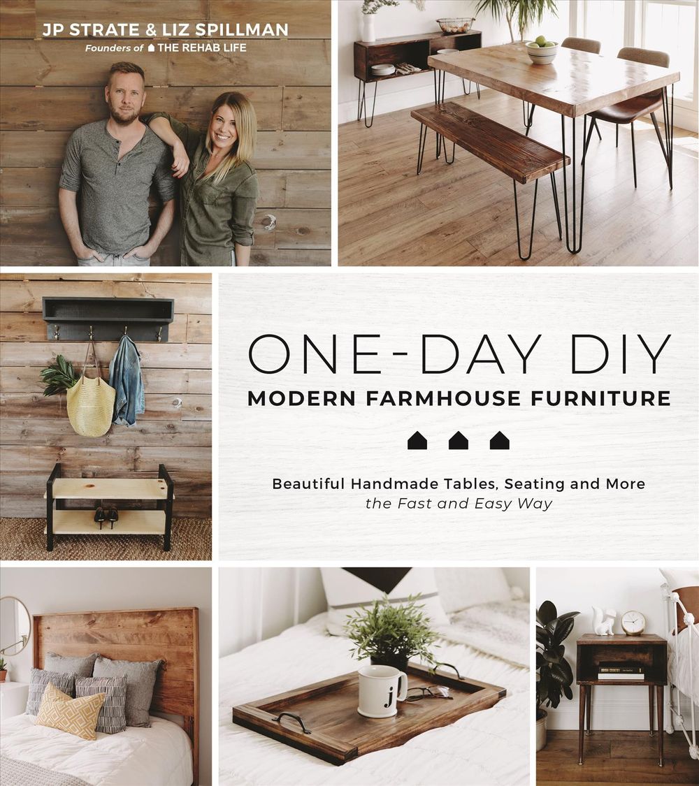 One-Day DIY: Modern Farmhouse Furniture by Liz Spillman - ISBN: 9781624149337