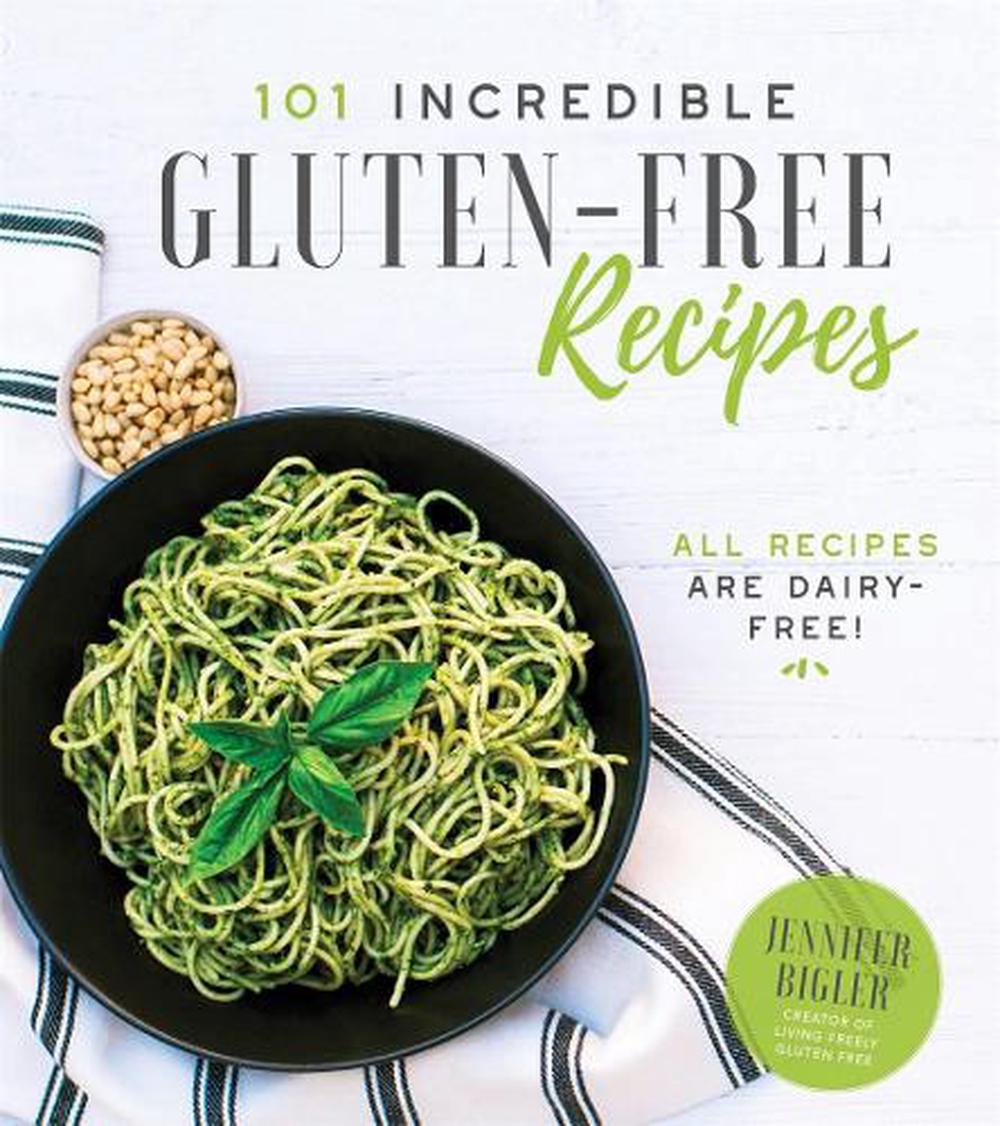 101 Incredible Gluten-Free Recipes, 9781624149665
