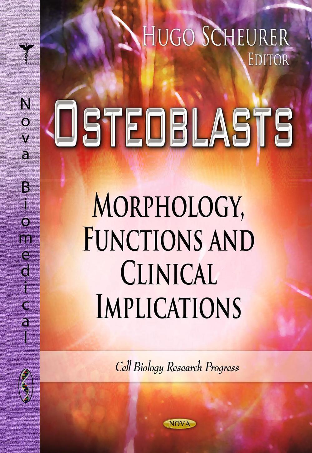 Osteoblasts by Hugo Scheurer - ISBN: 9781624178061