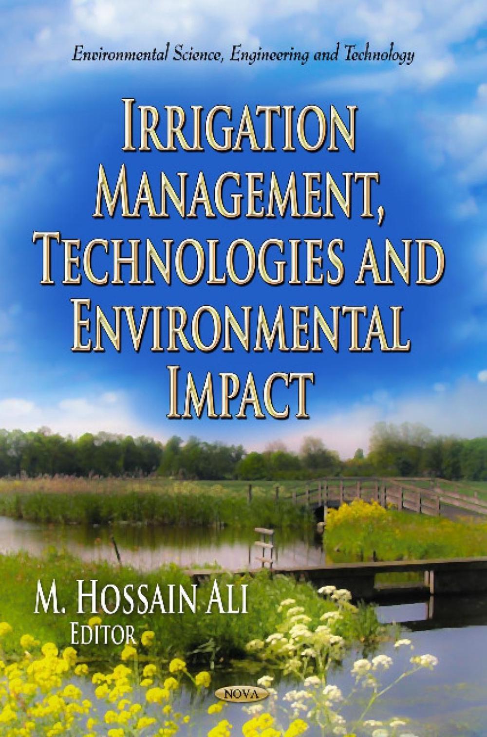Irrigation Management, Technologies & Environmental Impact, 9781624178627