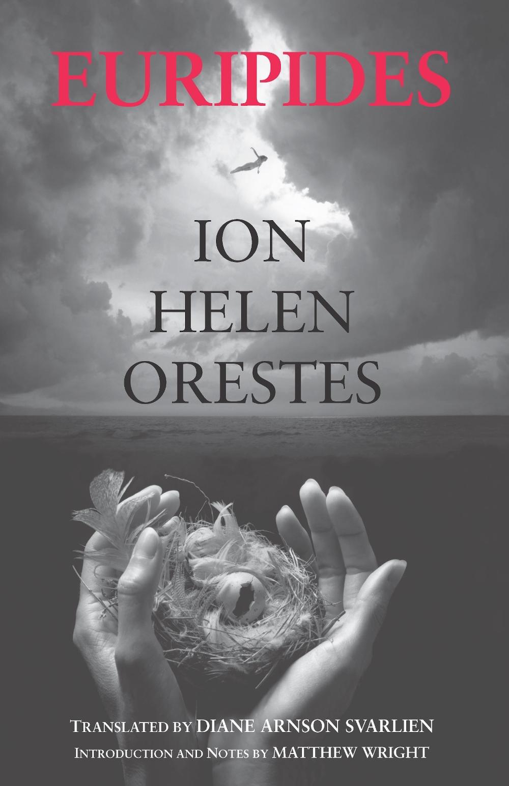 Ion, Helen, Orestes, 9781624664809