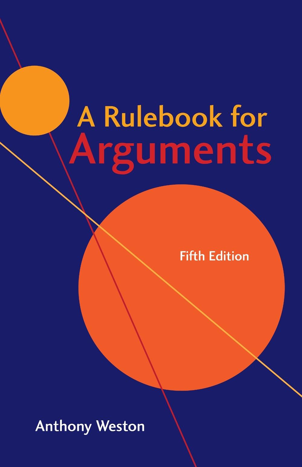 A Rulebook for Arguments, 9781624666544