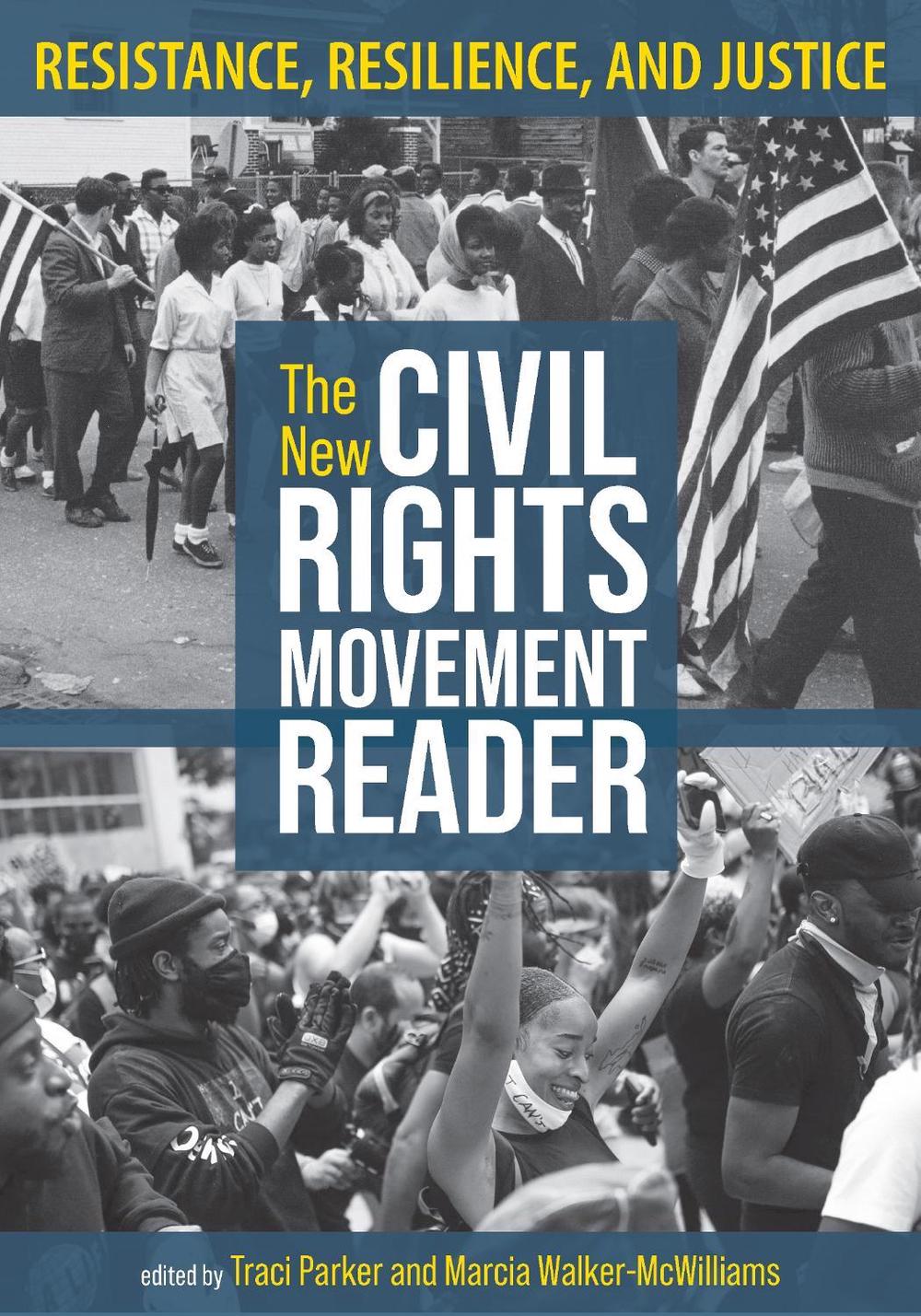 The New Civil Rights Movement Reader by Traci Parker, Paperback ...