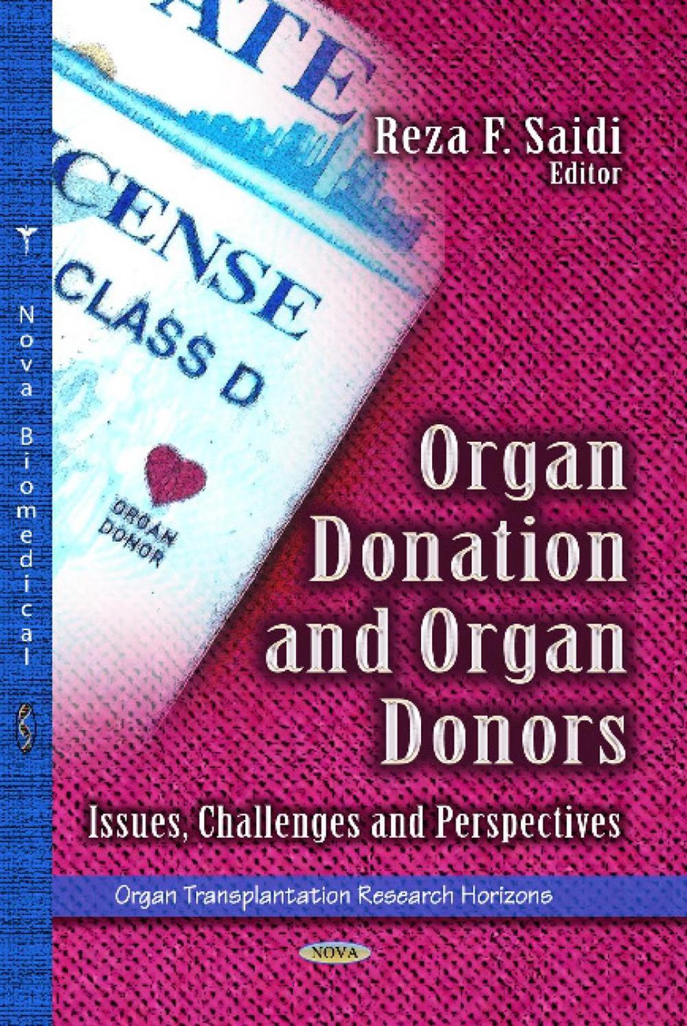 Organ Donation & Organ Donors, 9781626188532