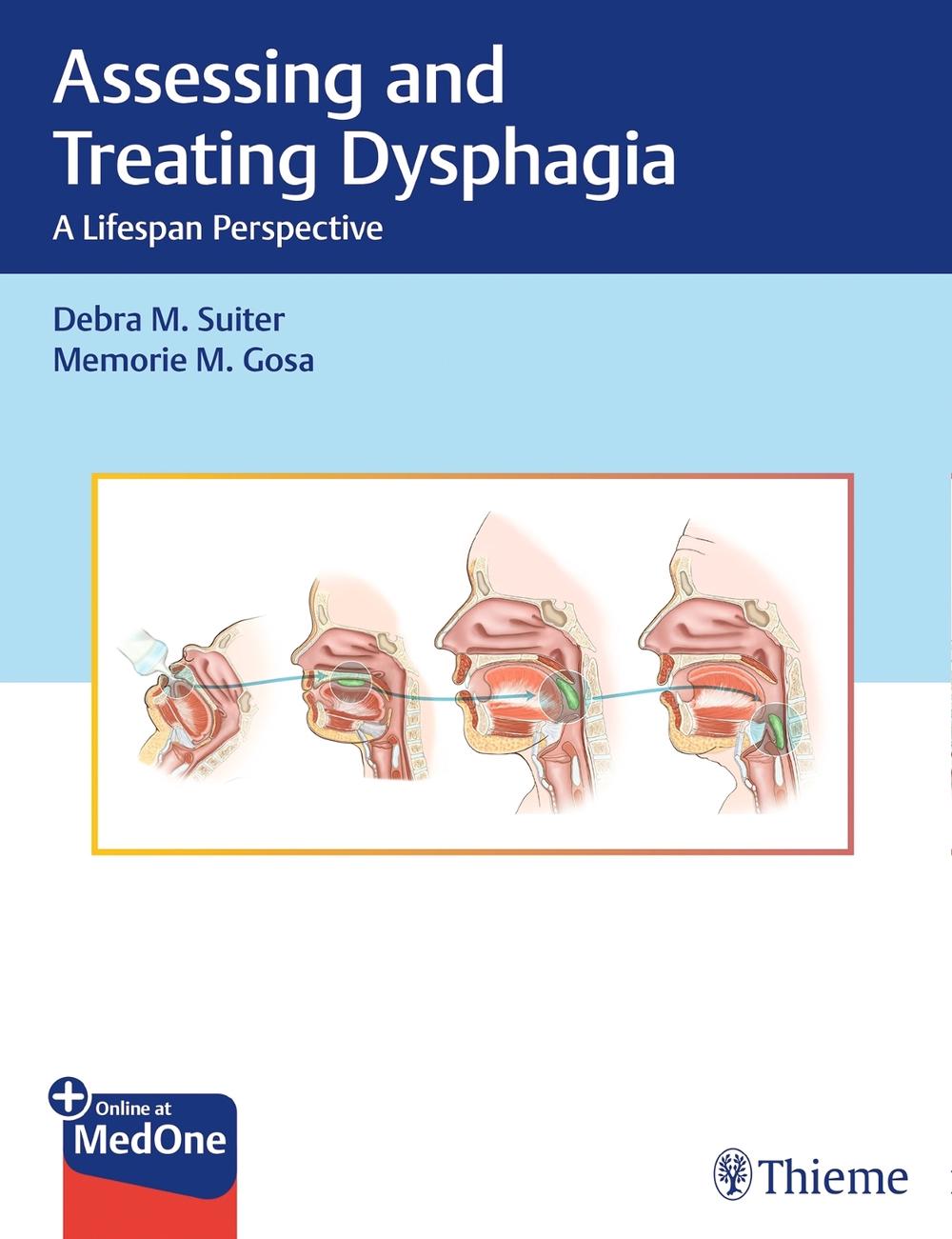 Assessing and Treating Dysphagia by Debra M. Suiter - ISBN: 9781626232143